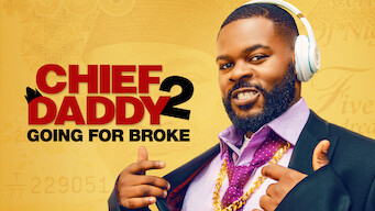 Chief Daddy 2 - Going for Broke (2021)